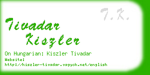 tivadar kiszler business card